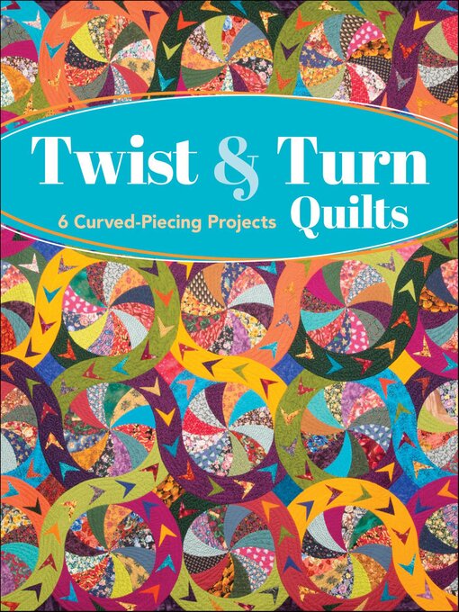 Title details for Twist & Turn Quilts by Cinzia White - Available